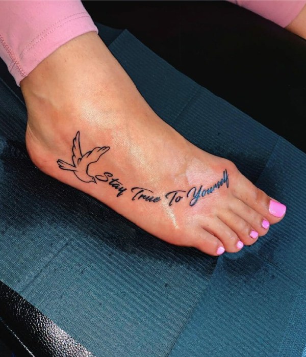 Motivational Quote Foot Tattoo