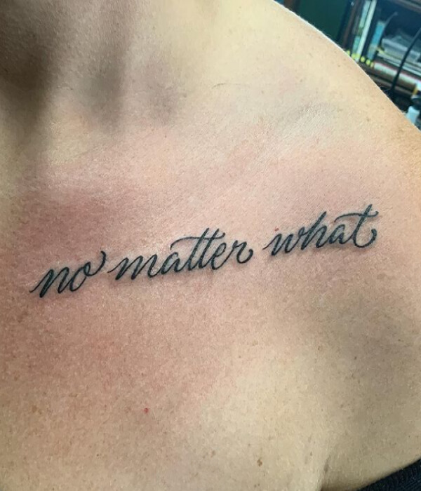 No-Matter-What-Tattoo-Designs