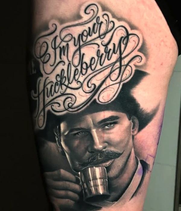 I m Your Huckleberry Doc Holliday Tattoo